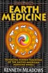 Earth Medicine: Revealing Hidden Teac...