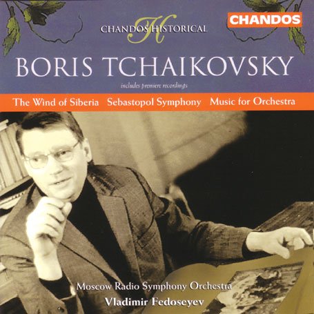 CD-Charts  Music : Tchaikovsky, B - Sebastopol Symphony; The Wind of Siberia