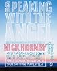 Speaking with the Angel: Unabridged