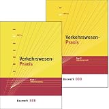 Verkehrswesen-Praxis Paket (2 Bde.): Verkehrsplanung Verkehrstechnik