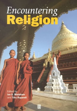Encountering Religion: An Introduction to the Religions of the World