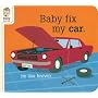 Baby Fix My Car (Baby Be of Use)