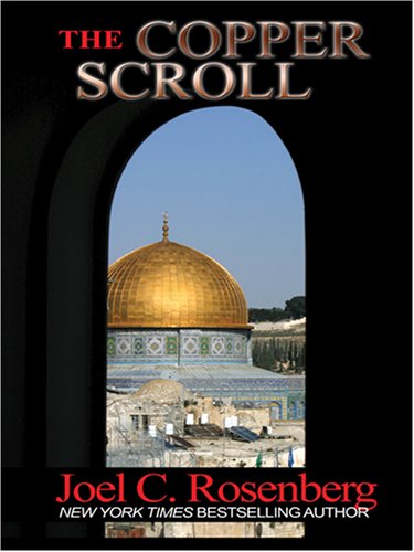 The Copper Scroll (Political Thrillers Series #4)