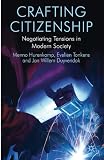 Crafting citizenship : negotiating tensions in modern society