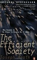 Efficient Society: Why Canada is as Close to Utopia as It Gets