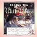 Taking Tea with Alice: Looking-Glass Tea Parties and Fanciful Victorian Teas