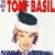 The Best of Tony Basil: Mickey...And Other Greatest Hits!