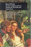 Eyes of Love: The Gaze in English and French Paintings and Novels 1840_1900 (Picturing History)