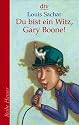 Du bist ein Witz, Gary Boone!