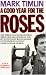 Books : A Good Year for the Roses (A Nick Sharman mystery)
