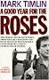 A Good Year for the Roses (A Nick Sharman mystery)