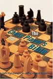 The Chess Player's Bible: Illustrated Strategies for Staying Ahead of the Game