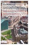 Ground control : fear and happiness in the twenty-first-century city