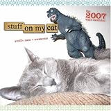 Stuff on My Cat 2007 Wall Calendar