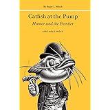 catfish at the pump humor and the frontier