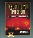 Preparing for Terrorism: An Emergency Services Guide