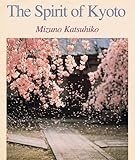 The Spirit of Kyoto-