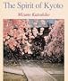 The Spirit of Kyoto