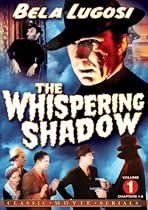 The Whispering Shadow, Vol. 1