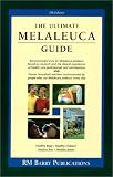 The Ultimate Melaleuca Guide