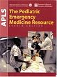 APLS: The Pediatric Emergency Medicine Resource, Fourth Edition (American Academy of Pediatrics)