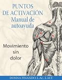 Puntos De Activacion: Manual De Autoayuda