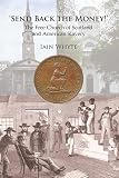 'Send back the money!' : the Free Church of Scotland and American slavery