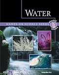 Water (Hands-On Physical Science)