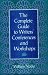 Book The Complete Guide to Writers' Conferences and Workshops