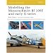 Modelling the Messerschmitt Bf 109F and early G series (Osprey Modelling)