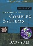 Dynamics Of Complex Systems (Studies in Nonlinearity)