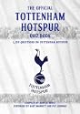 The Tottenham Hotspur Quiz Book