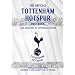 The Tottenham Hotspur Quiz Book: 1,250 Questions on Tottenham Hotspur FC