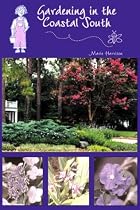 Gardening in the Coastal South