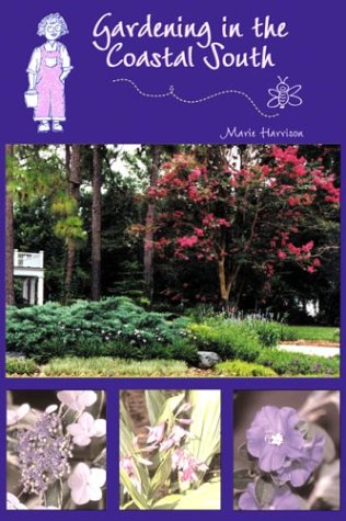 Gardening in the Coastal South