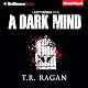 A Dark Mind: Lizzy Gardner, Book 3