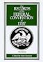 The Records of the Federal Convention of 1787 Vol. 3