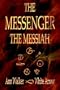 The Messenger the Messiah