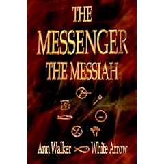 The Messenger the Messiah