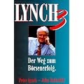 Lynch III. Der Weg zum B�rsenerfolg