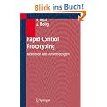 Rapid Control Prototyping: Methoden und Anwendungen