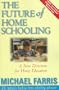 The Future of Home Schooling: A New Direction for Value-based Home Education