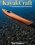 Kayakcraft: Fine Woodstrip Kayak Construction