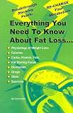 Everything You Need To Know About Fat Loss