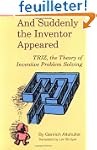 And Suddenly the Inventor Appeared: T...