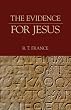 The Evidence for Jesus