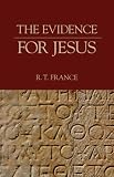 The Evidence for Jesus