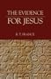 The Evidence for Jesus