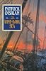 The Wine-dark Sea (O'Brian, Patrick, Aubrey/Maturin Novels, 16.)