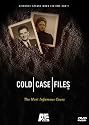Cold Case Files - The Most Infamous Cases
